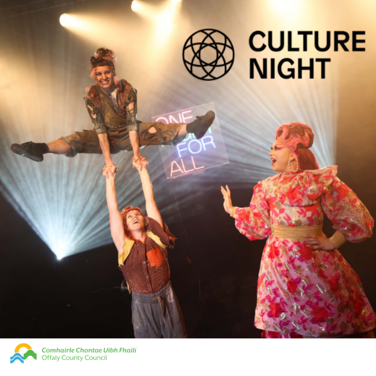 CULTURE NIGHT OFFALY - THREE OPPORTUNITIES - Offaly County ...