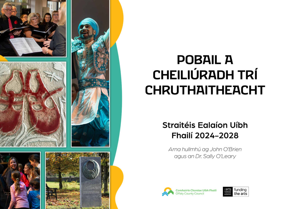 Straitéis Ealaíon Uíbh Fhailí 2024-2028