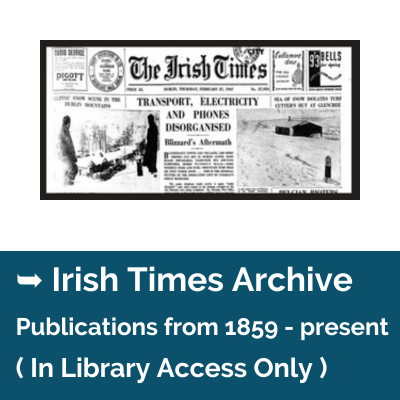 Learn More about the Irish Times Archive